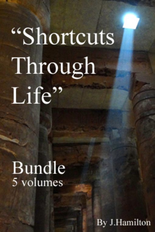 Shortcuts Through Life Series Bundle