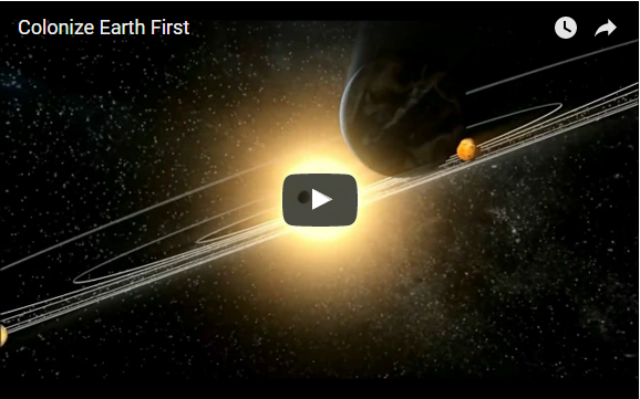 Colonize Earth First (video front image)