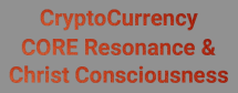 Event - Crypto, CORE & Christ Consciousness